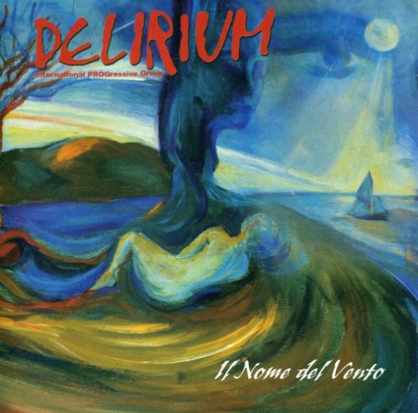 Delirium - Il Nome Del Vento Édition Limitée