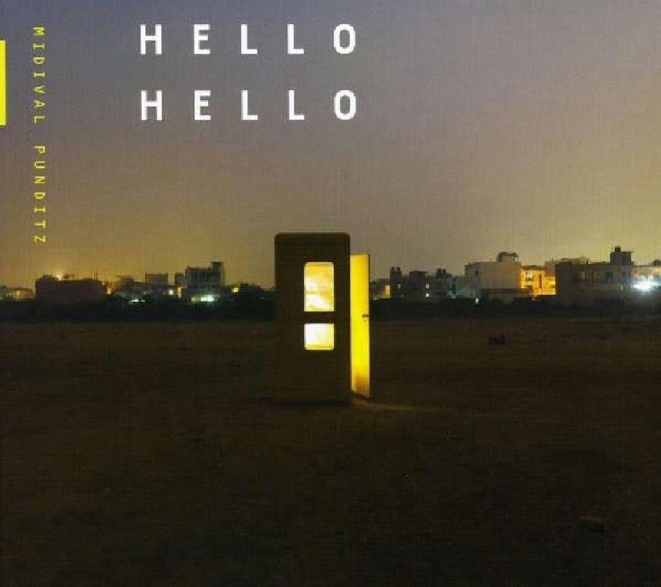 Midival Punditz - Hello Hello