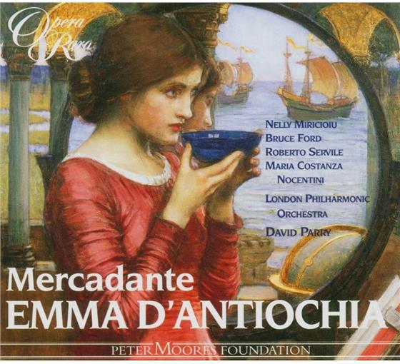 Miricioiu / Ford / Servile / Costanz & Mercadante - Emma D Antiochia 3 CD