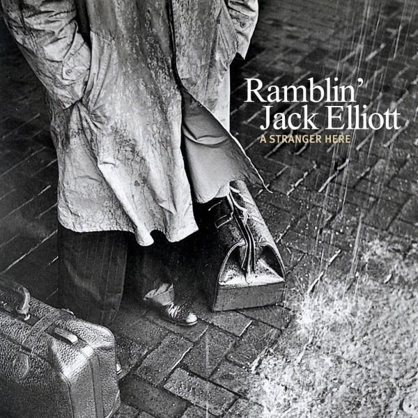Ramblin'jack Elliott - Stranger Here - Digipack