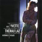 Yvette Theraulaz - Histoires D'elles 2 CDs