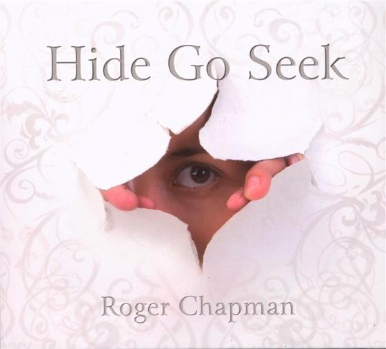 Roger Chapman - Hide Go Seek 2 CD