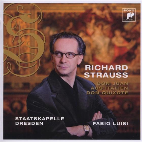 Luisi Fabio / Staatskapelle Dresden & Richard Strauss (1864-1949) - Don Juan & Aus Italien 2 CD