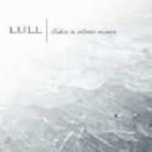 Lull - Like A Slow River