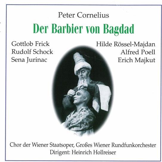 Hollreiser/Poell/Jurinac/Schock & Cornelius - Barbier Von Bagdad 1952 2 CDs