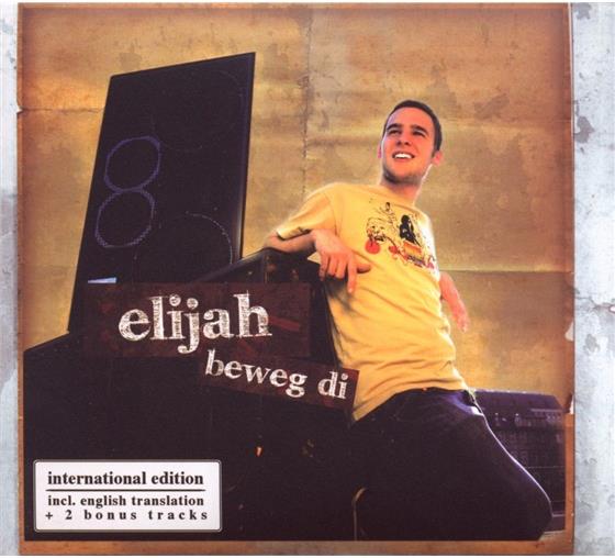 Elijah - Beweg Di International Edition