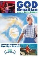 God is Brazilian - Deus é Brasileiro