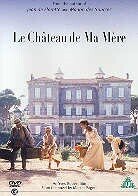 Le château de ma mère (1990)