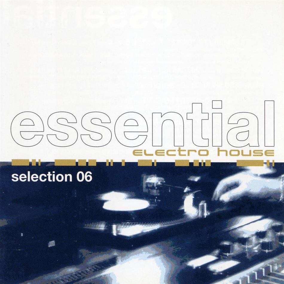 Essential Electro House Selection - Various 2 CDs