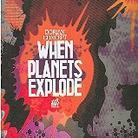 Dorian Concept - When Planets Explode
