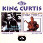 King Curtis - Trouble In Mind/Party Tim 2 CDs