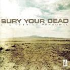 Bury Your Dead - It's Nothing Personal