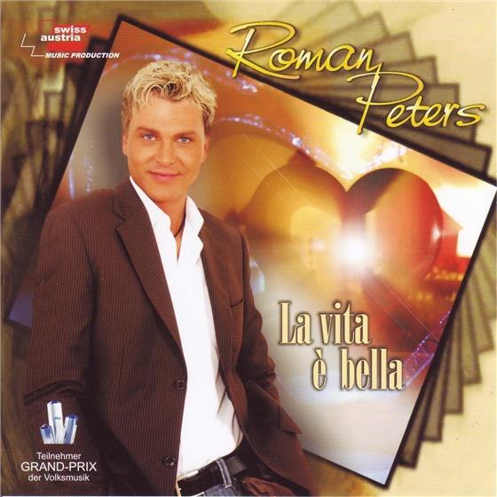 Peters Roman - La Vita E Bella