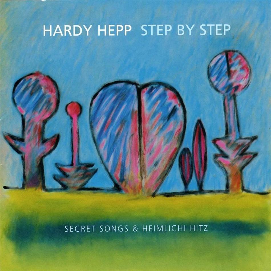 Hardy Hepp - Step By Step