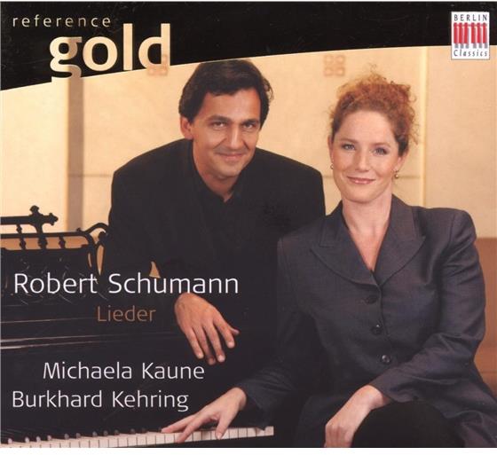 Kaune Michaela/Kehring Burkhard & Robert Schumann (1810-1856) - Lieder