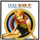 Lulu - Shout - Complete Decca Recordings 2 CDs