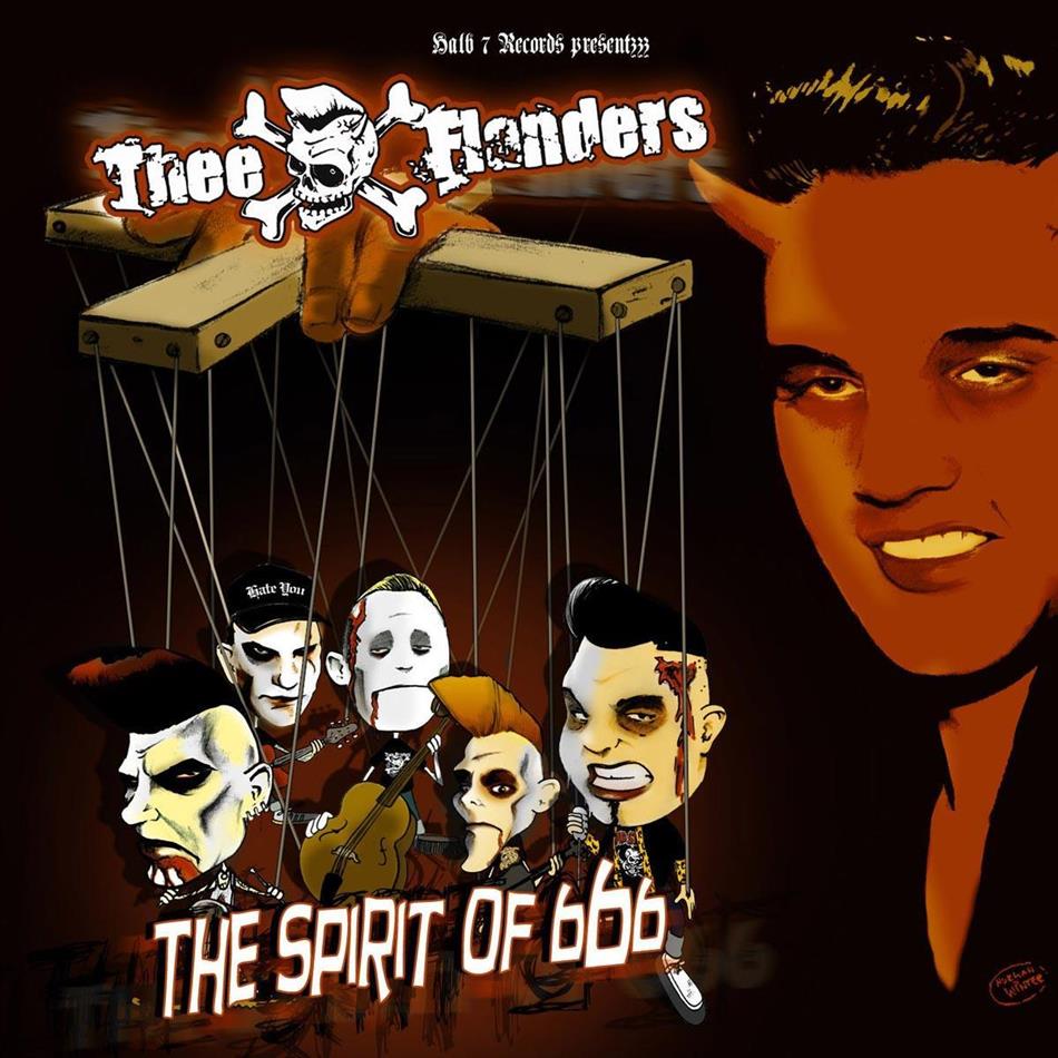 Thee Flanders - Spirit Of 666