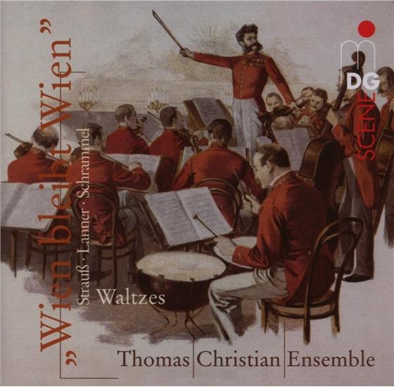 Thomas Christian Ensemble & Schrammel/ Lanner/ Strauss - Wien Bleibt Wien