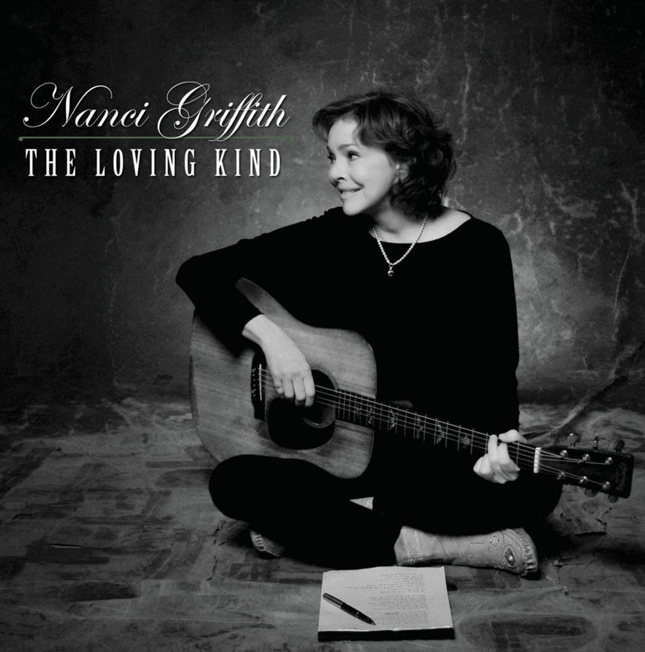 Nanci Griffith - Loving Kind