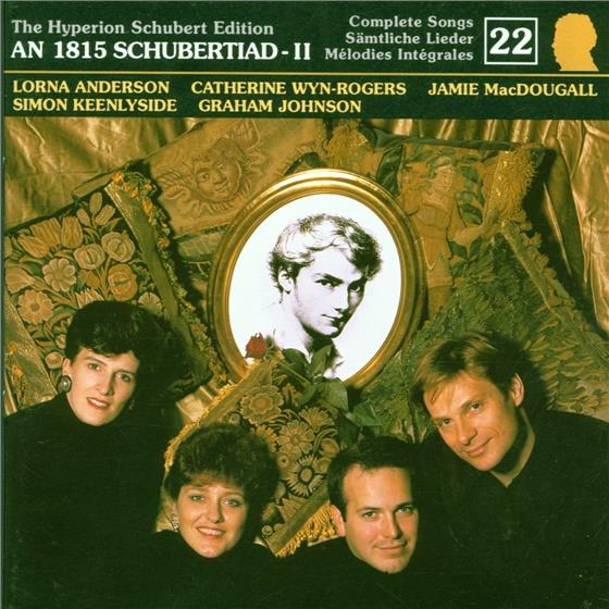 Anderson/Wyn-Rogers/Keenlysi & Franz Schubert (1797-1828) - Songs 22