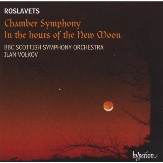 BBC Scottish Symphony Ochestra & Nikolay Andreyevich Roslavetz (1881-1944) - Roslavets: Chamber Symphony