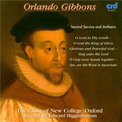 Burchell - Choir Of New College Oxford & Orlando Gibbons (1583-1625) - Second Service & Anthems