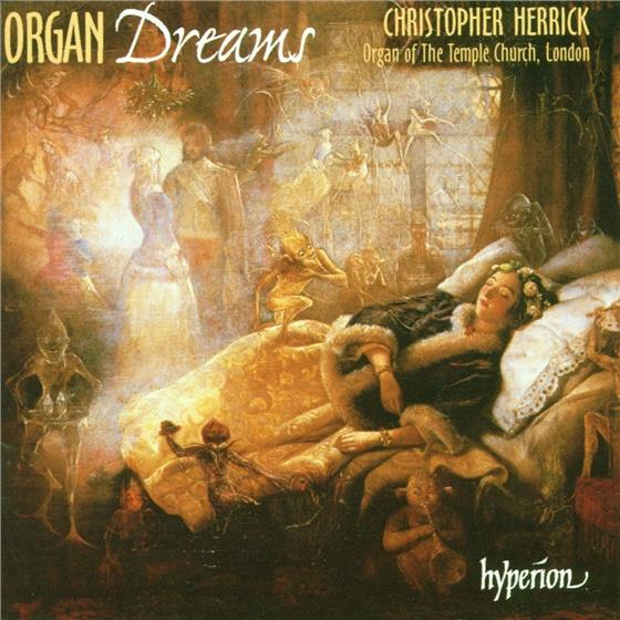 Ch. Herrick Organ Of The Temple Church & Instrumental - Organ Dreams 1