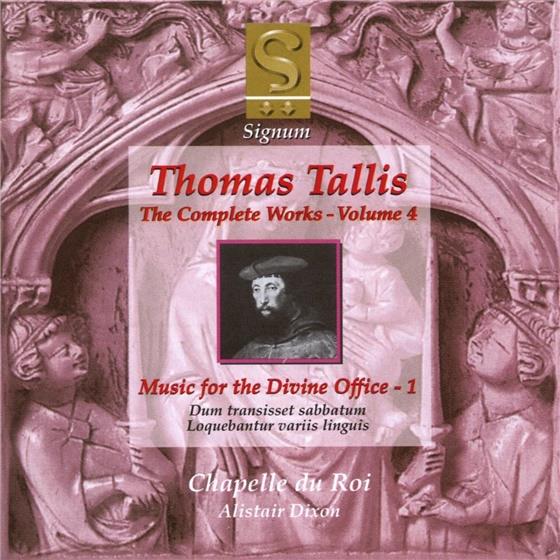 Chapelle Du Roi & Thomas Tallis (1505-1585) - Thomas Tallis: Volume 4