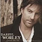 Darryl Worley - Sounds Like Life