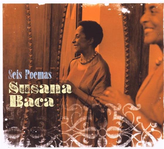 Susana Baca - Seis Poemas