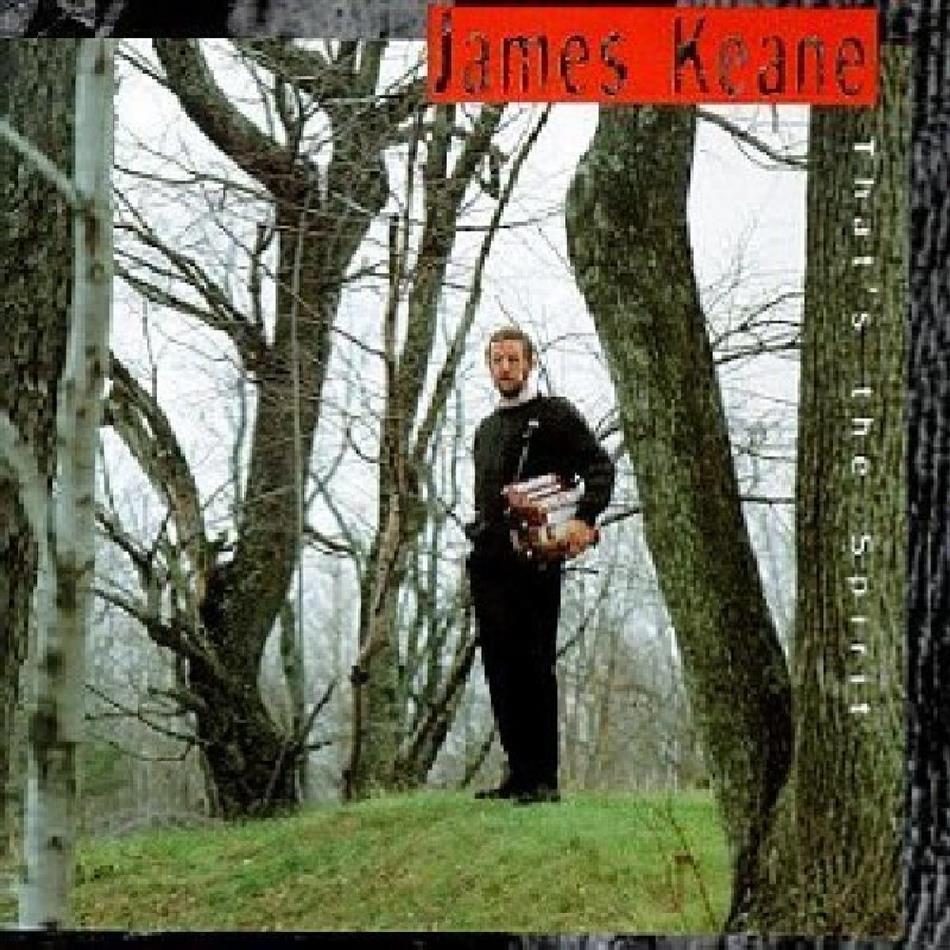 James Keane - That's The Spirit
