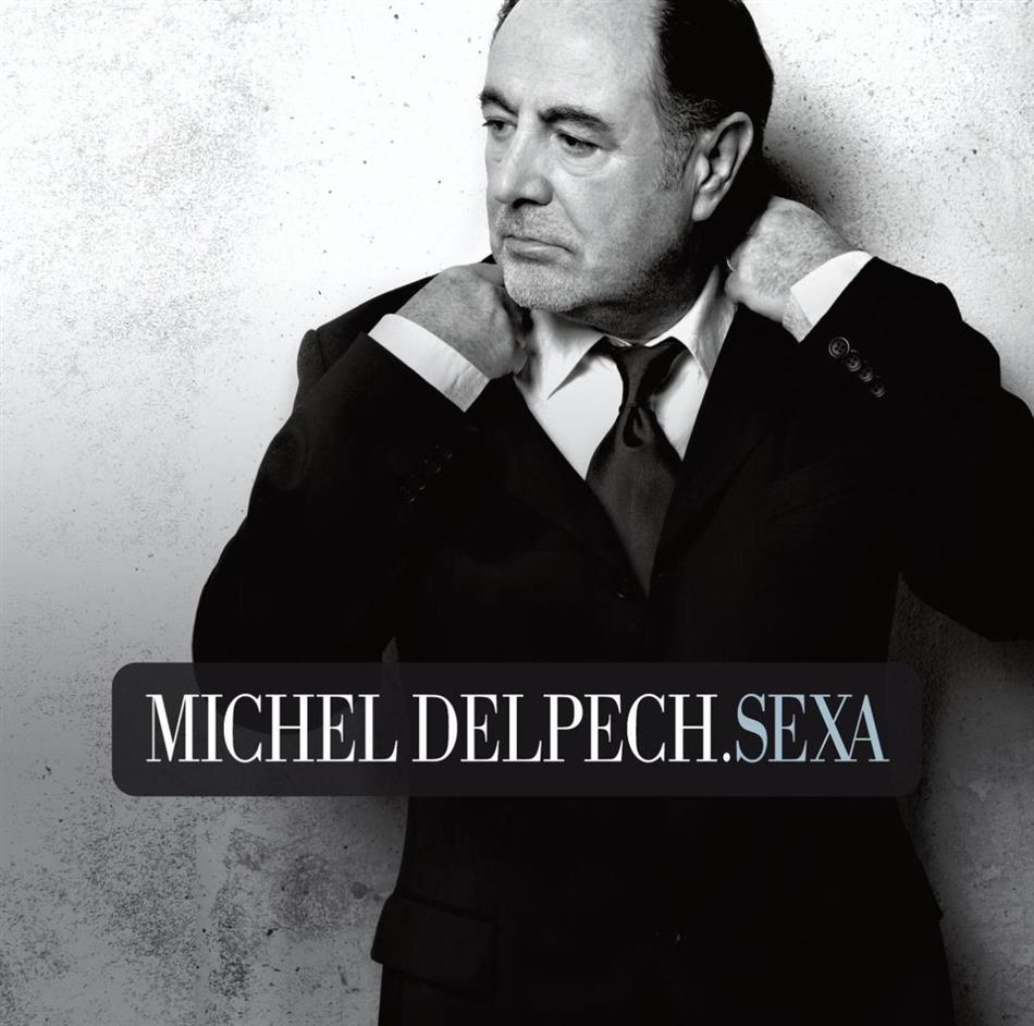 Michel Delpech - Sexa