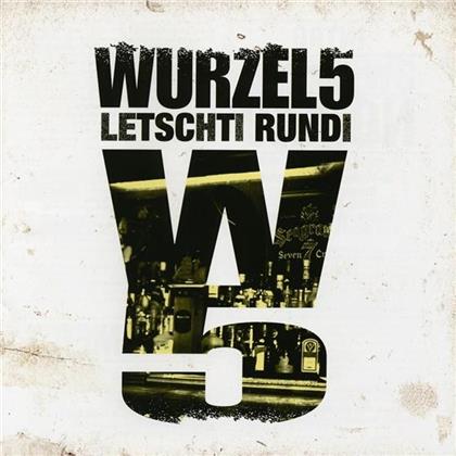 Wurzel 5 (Chlyklass) - Letschti Rundi