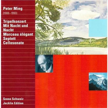 Peter Mieg, Mario Venzago, Erich Schmid, Peter-Lukas Graf, David Riniker, &hellip; - Tripelkonzert - Mit Nacht und Nacht - Morceau &eacute;l&eacute;gant - Septett - Cellosonate