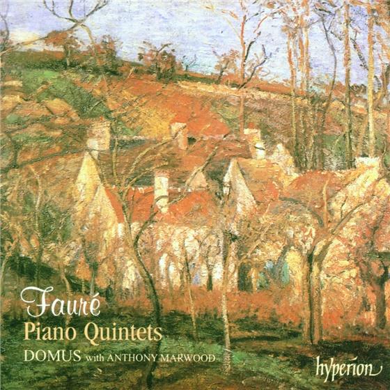 Domus & Gabriel Fauré (1845-1924) - Piano Quintets
