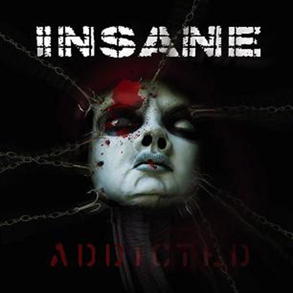 Insane - Addicted
