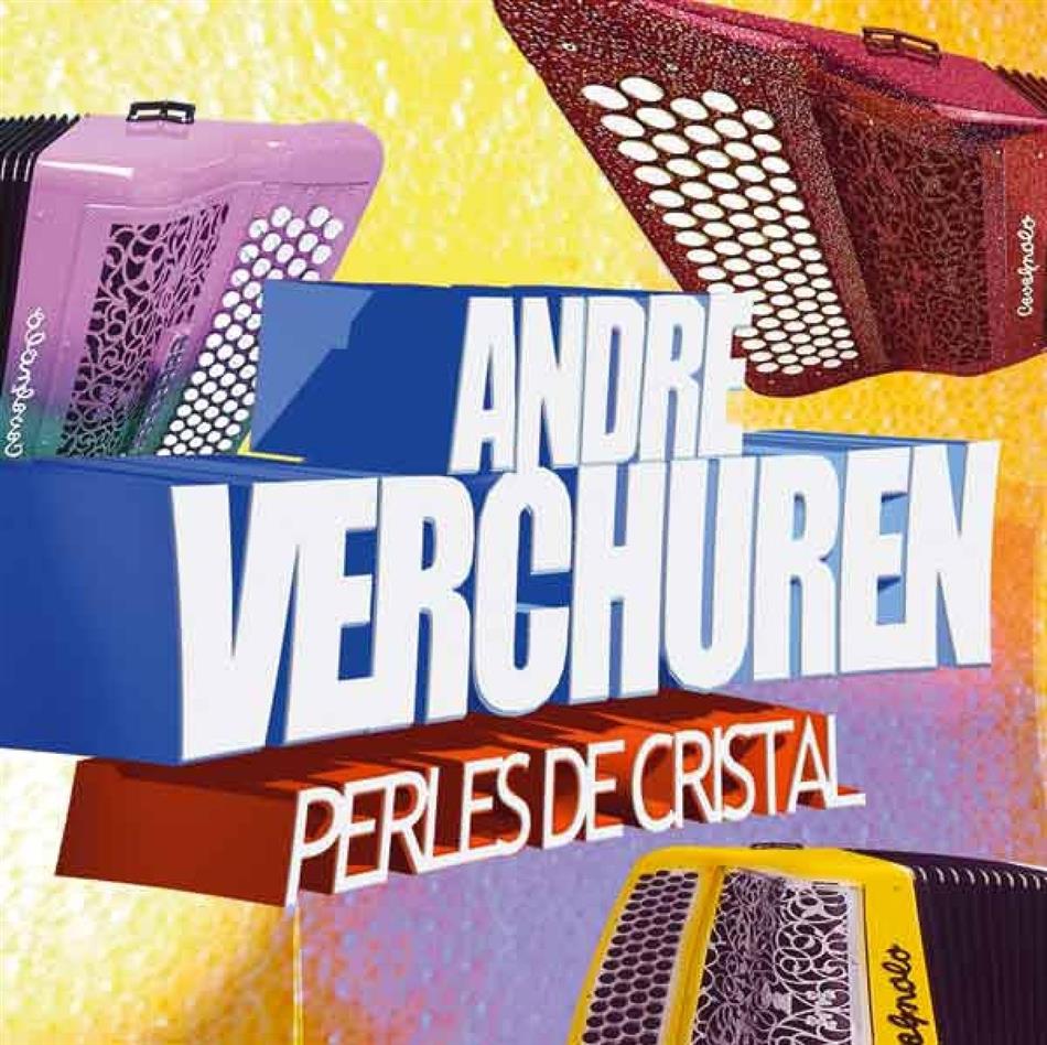 Andre Verchuren - Perles De Cristal 2