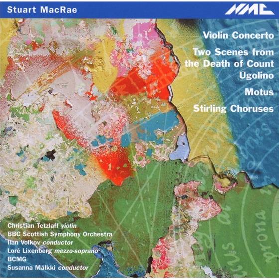 Brabbins Martyn / Tetzlaff / Bbc / Bcmg & Stuart MacRae - Violin Concerto Etc