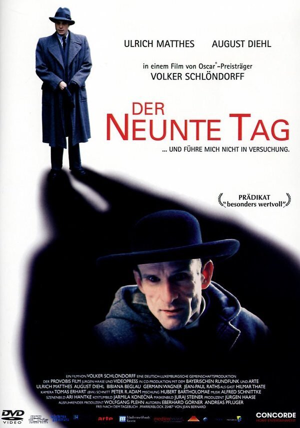 Der neunte Tag - ...und führe mich nicht in Versuchung (2004)