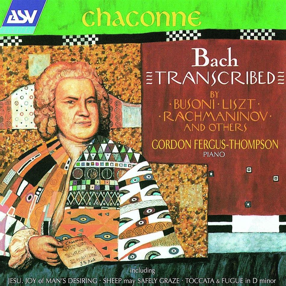Fergus-Thompson Gordon, Klavier & Johann Sebastian Bach (1685-1750) - Bearbeitung Von Berners, Busoni
