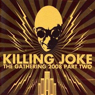 Killing Joke - Gathering 2008 - Vol. 2 2 CDs