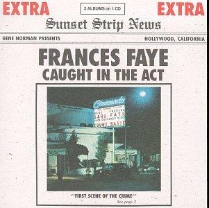 Frances Faye - Caught In The Act