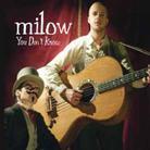 Milow - You Don't Know