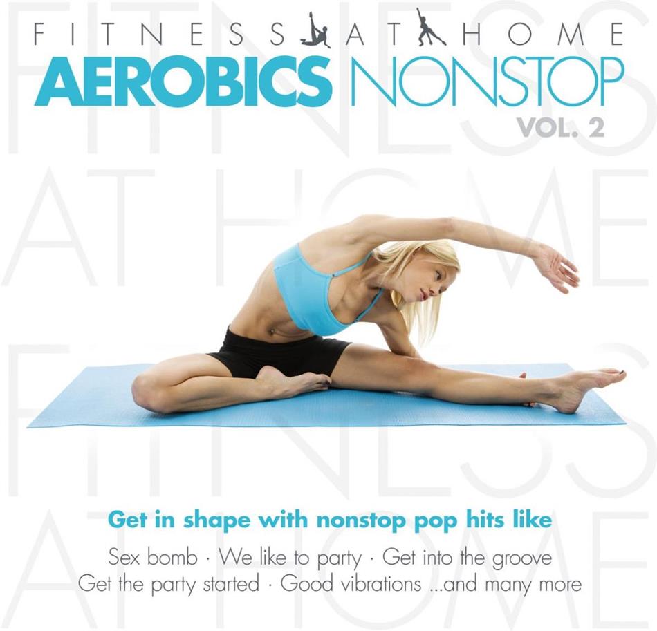 Fitness At Home - Various - Aerobics Nonstop 2 2 CDs