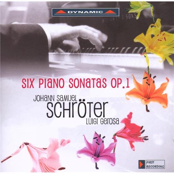 Luigi Gerosa & Johann Samuel Schröter - Klaviersonaten Op.1