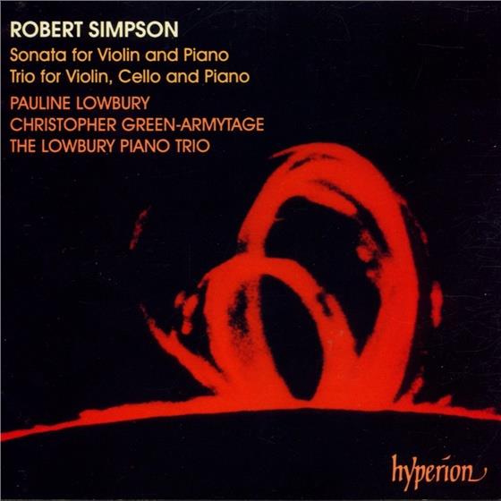 Lowbury/Green-Armytage/The Low & Robert Simpson - Violin Sonata & Piano Trio