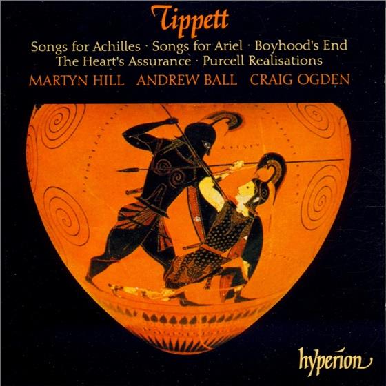 Martyn Hill/ Andrew Ball/ Crai & Sir Michael Tippett (1905-1998) - Songs