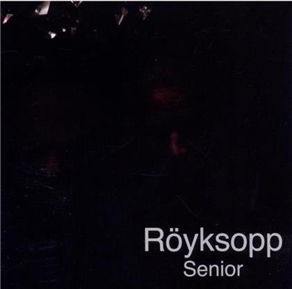 R&ouml;yksopp - Senior