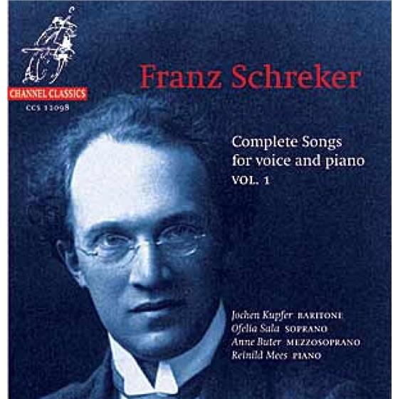 Jochen Kupfer & Franz Schreker (1878-1934) - Werk Fuer Stimme & Klavier