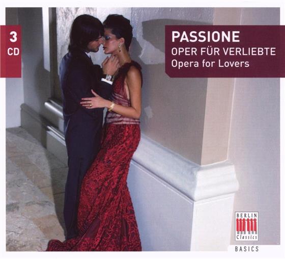 --- & --- - Passione - Oper Für Verliebte 3 CD